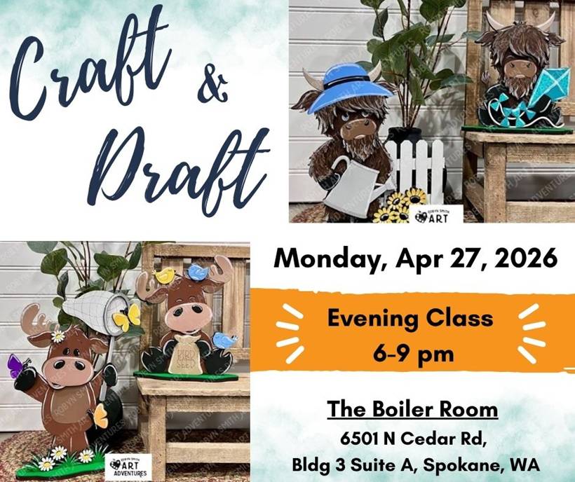 Apr 27, 2026 - Evening Craft & Draft @ Boiler Room, Spokane WA