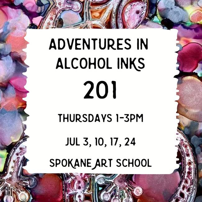 Jul 3-24, 2025 - Adventures in Alcohol Ink - 201