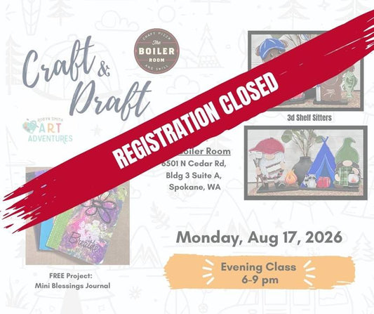 Aug 17, 2026 - Evening Craft & Draft @ Boiler Room, Spokane WA