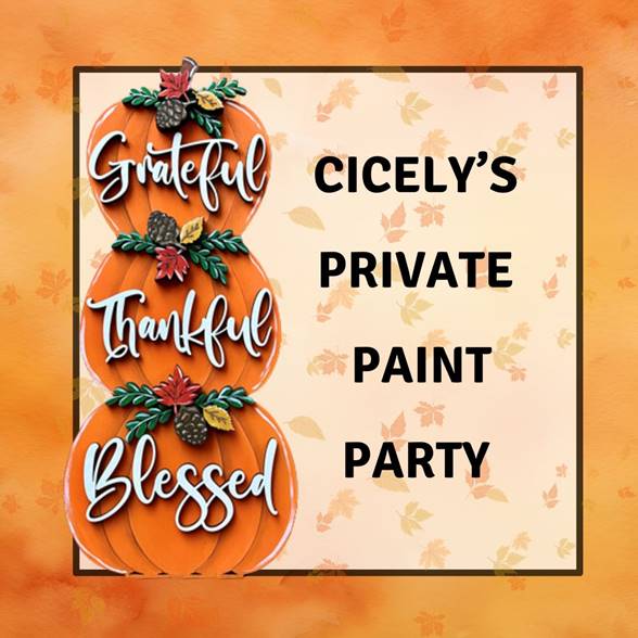 Nov 1, 2024 - ***Private Paint Party INVITE ONLY***  Cicely