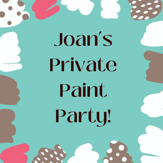 Oct 28, 2023 - ***Private Paint Party INVITE ONLY***  Joan