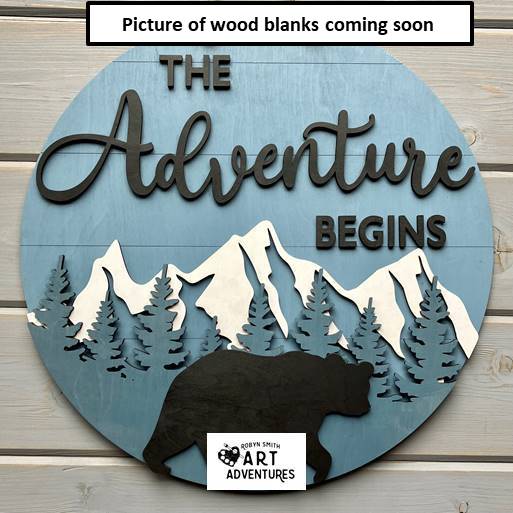 Wood Blanks Only - The Adventure Begins - Bear - 3D Door Hanger, 16"